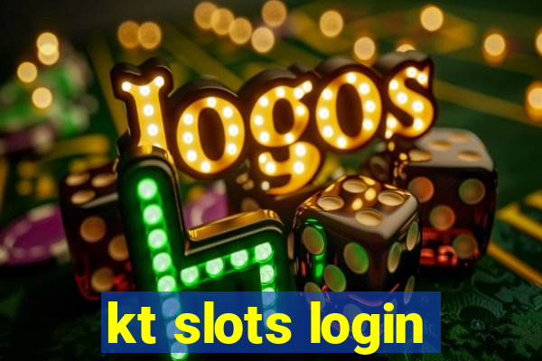 kt slots login